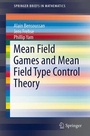 Cover: Mean Field Games and Mean Field Type Control Theory - Springer
