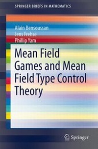 Enlarge image Cover: Mean Field Games and Mean Field Type Control Theory - Springer