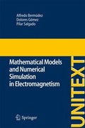 Cover: Mathematical Models and Numerical Simulation in Electromagnetism - Springer