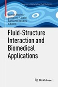 Cover: Fluid-Structure Interaction and Biomedical Applications - Springer