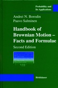 Cover: Handbook of Brownian Motion - Facts and Formulae - Springer