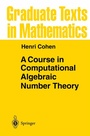 Cover: A Course in Computational Algebraic Number Theory - Springer