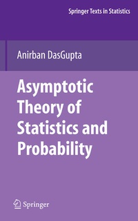 Enlarge image Cover: Asymptotic Theory of Statistics and Probability - Springer
