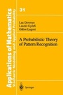 Cover: A Probabilistic Theory of Pattern Recognition - Springer
