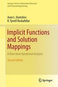 Enlarge image Cover: Implicit Functions and Solution Mappings - Springer