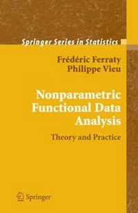 Enlarge image Cover: Nonparametric Functional Data Analysis - Springer