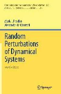 Enlarge image Cover: Random Perturbations of Dynamical Systems - Springer