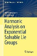 Cover: Harmonic Analysis on Exponential Solvable Lie Groups - Springer