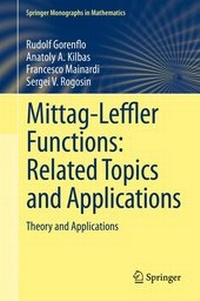 Enlarge image Cover: Mittag-Leffler Functions, Related Topics and Applications - Springer