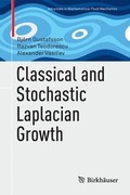Cover: Classical and Stochastic Laplacian Growth - Springer