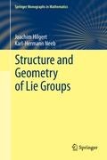 Cover: Structure and Geometry of Lie Groups - Springer