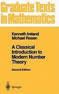 Enlarge image Cover: A Classical Introduction to Modern Number Theory - Springer
