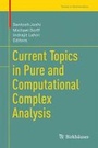 Cover: Current Topics in Pure and Computational Complex Analysis - Springer