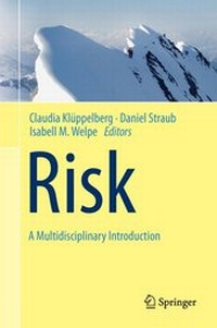 Enlarge image Cover: Risk - A Multidisciplinary Introduction - Springer