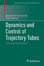 Cover: Dynamics and Control of Trajectory Tubes - Springer