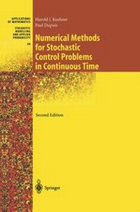 Enlarge image Cover: Numerical Methods for Stochastic Control Problems in Continuous Time - Springer