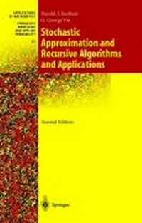 Enlarge image Cover: Stochastic Approximation and Recursive Algorithms and Applications - Springer