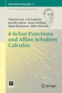 Cover: k-Schur Functions and Affine Schubert Calculus - Springer