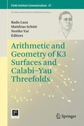 Cover: Arithmetic and Geometry of K3 Surfaces and Calabi-Yau Threefolds - Springer