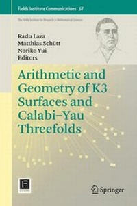 Enlarge image Cover: Arithmetic and Geometry of K3 Surfaces and Calabi-Yau Threefolds - Springer