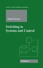 Cover: Switching in Systems and Control - Birkhauser Boston Inc