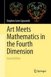 Abbildung von: Art Meets Mathematics in the Fourth Dimension - Springer