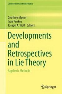 Enlarge image Cover: Developments and Retrospectives in Lie Theory - Springer