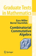 Cover: Combinatorial Commutative Algebra - Springer