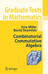 Enlarge image Cover: Combinatorial Commutative Algebra - Springer