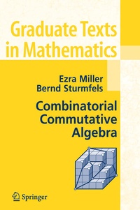 Enlarge image Cover: Combinatorial Commutative Algebra - Springer