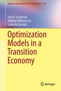 Enlarge image Cover: Optimization Models in a Transition Economy - Springer