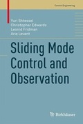 Cover: Sliding Mode Control and Observation - Birkhauser Boston Inc