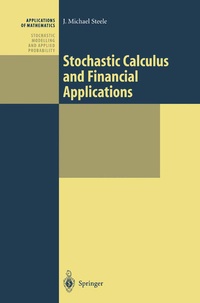 Enlarge image Cover: Stochastic Calculus and Financial Applications - Springer