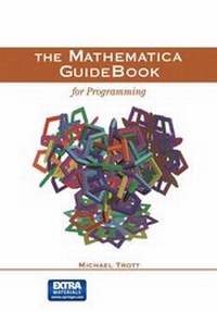 Enlarge image Cover: The Mathematica GuideBook for Programming - Springer