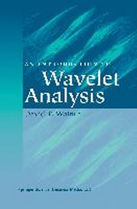 Enlarge image Cover: An Introduction to Wavelet Analysis - Springer
