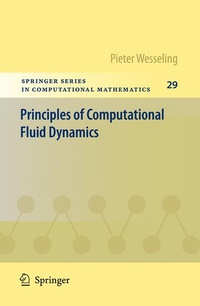 Enlarge image Cover: Principles of Computational Fluid Dynamics - Springer