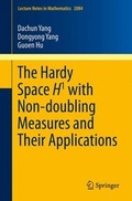 Cover: The Hardy Space H1 with Non-doubling Measures and Their Applications - Springer