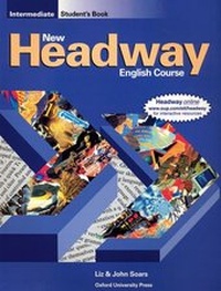 Enlarge image Cover: New Headway: Intermediate: Student's Book - Oxford University Press