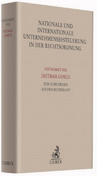 Abbildung von: Nationale und internationale Unternehmensbesteuerung in der Rechtsordnung - C.H.BECK