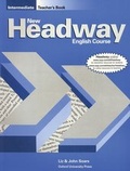 Cover: New Headway: Intermediate: Teacher's Book (including Tests) - Oxford University Press