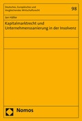 Cover: Kapitalmarktrecht und Unternehmenssanierung in der Insolvenz - Nomos