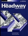 Cover: New Headway: Intermediate: Workbook (with Key) - Oxford University Press
