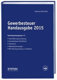Abbildung von: Gewerbesteuer Handausgabe 2015 - Stollfuß