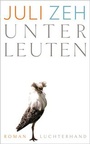 Cover: Unterleuten - Luchterhand Literaturverlag