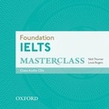 Cover: Foundation IELTS Masterclass: Class Audio CDs - Oxford University Press