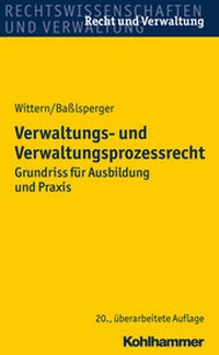 Abbildung von: Verwaltungs- und Verwaltungsprozessrecht - Kohlhammer