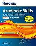 Cover: Headway Academic Skills IELTS Study Skills Edition: Student's Book with Online Practice - Oxford University Press