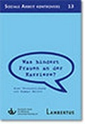 Cover: Was hindert Frauen an der Karriere? - Eine Versachlichung von Dagmar M&uuml;ller - Lambertus