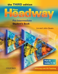 Enlarge image Cover: New Headway: Pre-Intermediate Third Edition: Student's Book B - Oxford University Press