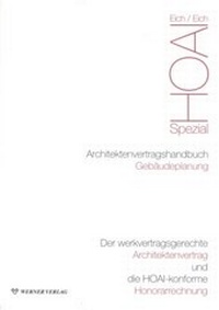 Abbildung von: Architektenvertragshandbuch Gebäudeplanung - Werner